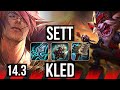 SETT vs KLED (TOP) | 1100+ games, 8/3/7 | KR Master | 14.3