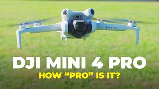 DJI Mini Pro 4 Review | How “Pro” Is It?