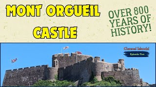 Mont Orgueil Castle: History Awaits