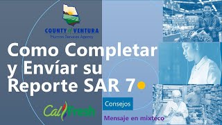 Como Completar y Envíar su Reporte SAR 7 – mixteco