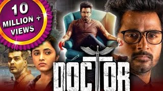 Doctor - 2023 New Released SouthHindi Dubbed Moviel Sivakarthikeyan Vinay Rai Priyanka Arul Mohan