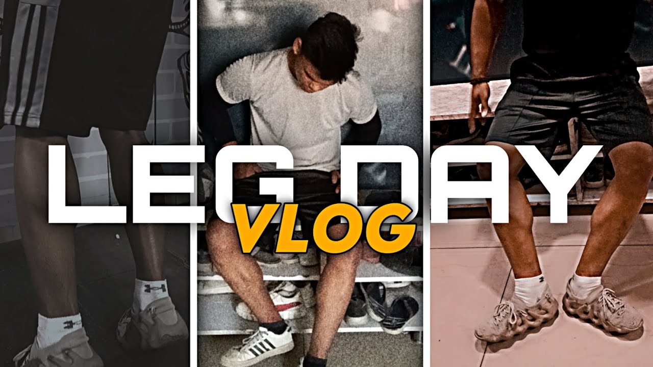 Leg Day Vlog Full Leg Workout Youtube