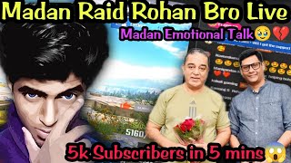 Madan Raid Rohan Bro Live ❤️ Madan Emotional Talk💔 #madan #madanop #mrconqueror #pubgmadan #bgmi