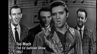 Elvis Presley on "The Ed Sullivan Show" Jan 6 1957, performing "Too Much"