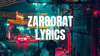 Zaroorat |Lyrics| Ek Villain (2014) | Mustafa Zahid