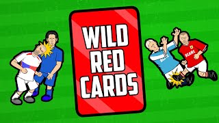WILD RED CARDS! (Feat Zidane Headbutt, Keane Haaland + more)