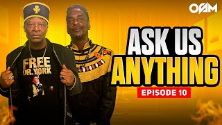 "Who Owns This Universe" | Ask Us Anything Episode 10