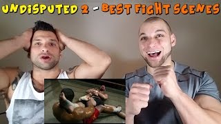 Best fight scenes of UNDISPUTED 2 [REACTION]