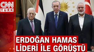 Cumhurbaşkanı Erdoğan, Mahmud Abbas ve İsmail Haniye ile bir araya geldi