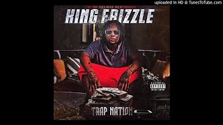 King frizzle - DOLLA SIGNS  ft Lil Man Kidd100  Cashier Corn  (Trap Nation Mixtape)