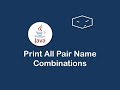 print all pair name combos in java