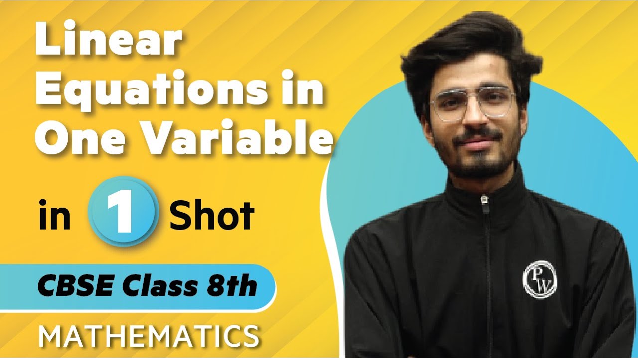 Linear Equations In One Variable In One Shot | Maths - Class 8th ...