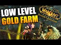 Low Level Gold Farm in Season of Discovery