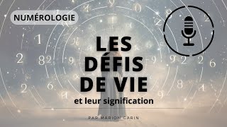 Numérologie : Découvrez vos défis de vie 💢​