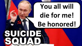 None of His Soldiers Will Survive Admits Russian Officer