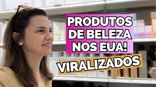 PRODUTOS DE BELEZA QUE AS BLOGUEIRAS COMPRAM NAS FARMÁCIAS AMERICANAS!