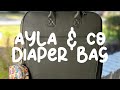 Ayla and Co Diaper Bag Review