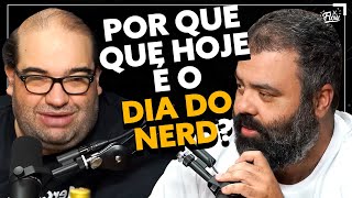 DIA do ORGULHO NERD (Sérgio Sacani e Affonso Solano)