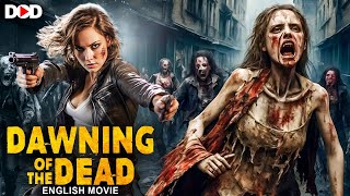 DAWNING OF THE DEAD - Hollywood English Zombie Horror Movie