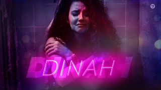 DINAH - FILME COMPLETO (Alerta de gatilhos)