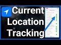How To See What's Tracking Your Current Location