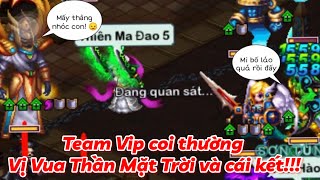 PVTK - Team Cực Khủng Toàn Nạp Trên 100 Triệu VNĐ Đánh Boss Thần Mặt Trời Maya Tầng 4