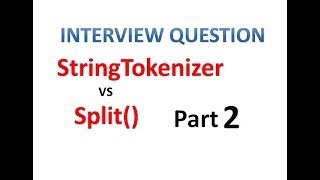 StringTokenizer vs Split() in java Part 2- Hindi