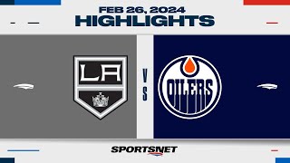 NHL Highlights | Kings vs. Oilers - February 26, 2024