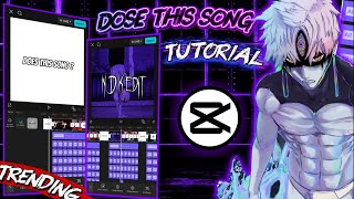 How To Edit The "Dose This Song" Trend On CapCut