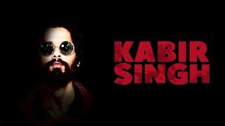 Kabir Singh :- Official Teaser | Sahid Kapoor, | Kabir Singh trailer | Kabir Singh