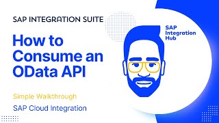 Learn How to Consume an OData API in SAP Integration Suite