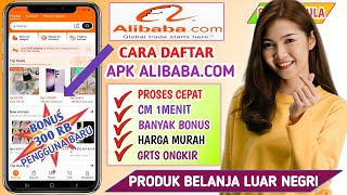 Cara Daftar Aplikasi Alibaba Terbaru 2025 || Aplikasi Belanja Online Alibaba