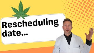 Marijuana rescheduling hearing date announced!