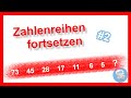 Zahlenreihen fortsetzen Teil 2 - Einstellungstest üben mit Aufgaben, Lösungen und wichtigen Tipps