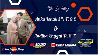 LIVE  PERNIKAHAN ATIKA  &  ANDIKA  -  VIDIA ANTAVIA FEAT NEW LARASATI CAMPURSARI - AG AUDIO SOUND .