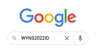 Never Google "WYNS2022ID"