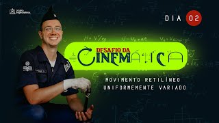 🚀 Aula 02 - Resolução da Lista | DESAFIO DA CINEMÁTICA