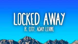 R. City - Locked Away ft. Adam Levine