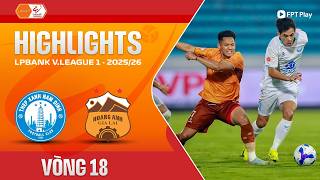 HIGHLIGHTS: THÉP XANH NAM ĐỊNH - HOÀNG ANH GIA LAI | ĂN MIẾNG TRẢ MIẾNG, CÚ SỐC TẠI THIÊN TRƯỜNG