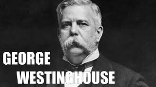 THE STORY OF GEORGE WESTINGHOUSE | Audiobook Academy