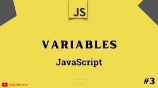 Variables in JavaScript - JavaScript tutorial 2022 part # 3