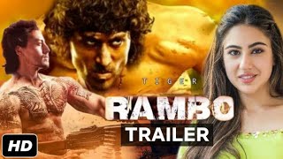 rambo official trailer | tiger shroff | sara ali khan | rambo official teaser