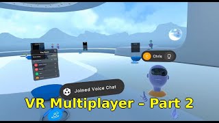 How to make VR Multiplayer | 🎮Part 2: Set Up from scratch