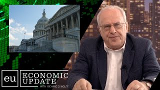 American Capitalism Has Always Relied on Government - Economic Update with Richard Wolff