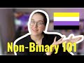 Non-binary 101