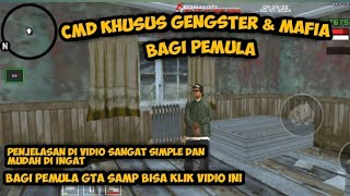 CMD KHUSUS GENGSTER & MAFIA BUAT YANG PEMULA  || GTA SAMP ROLEPLAY!!