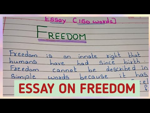 How do you write a Freedom essay?