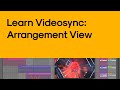 Using Video in Ableton Live 11 Arrangement View with Videosync