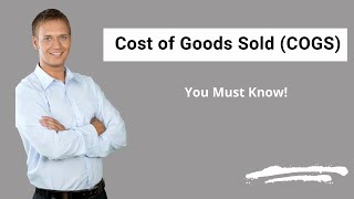 Cost of Goods Sold (COGS) | Definition | Example | Importance