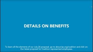 Healthy benefits: Our July 26 offer to the Coalition of Kaiser Permanente Unions | Kaiser Permanente